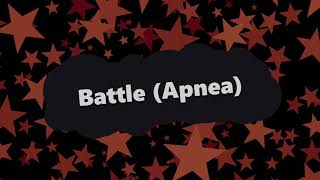 Battle (Apnea)