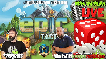 Tiny Epic Tactics - Live Playthrough by Epitrapaizoume.gr