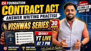 CA Foundation Law 🔥 Answer Writing Practice | Contract Act 1872 | 30 Marks Strategy | Session 3 |