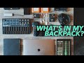 Music Production Travel Backpack 2019 | What's In My Bag?