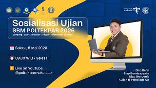 Sosialisasi Ujian SBM Poltekpar 2026