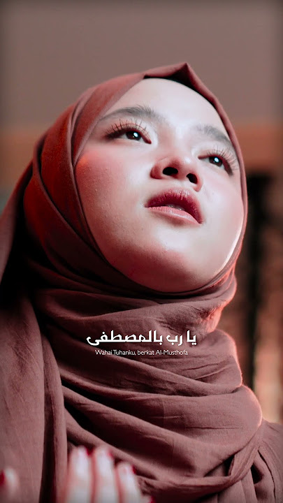 YA ROBBIBIL MUSTHOFA - NISSA SABYAN #nissasabyan #sabyan #yarobbibilmusthofa