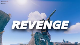 Rust  - Revenge (PvP Montage)