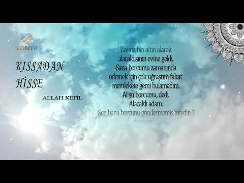 Kıssadan Hisse - Allah Kefil - KONTV