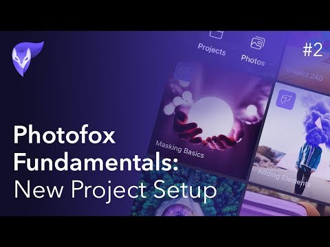 Photofox Fundamentals: Creating a New Project