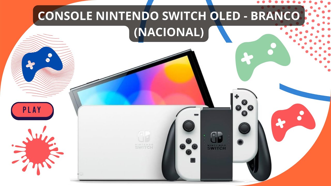 CONSOLE NINTENDO SWITCH OLED BRANCO (NACIONAL) nintendoswitch 