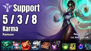 Ramune's Karma Support vs Tahm Kench — this is Master SoloQ