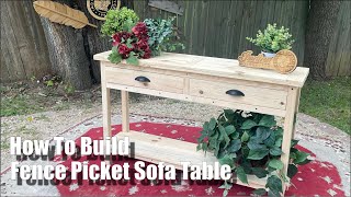 How to Build - Fence Picket Sofa Table with Drawers