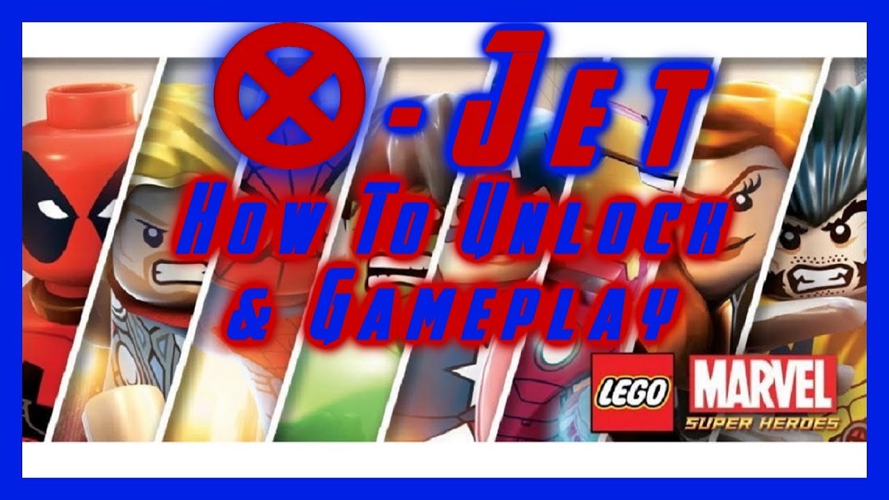Lego Marvel Super Heroes X Jet How To Unlock Gameplay Hd Youtube