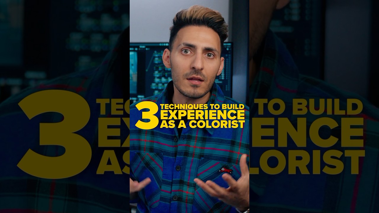 3 techniques to build experience as a colorist