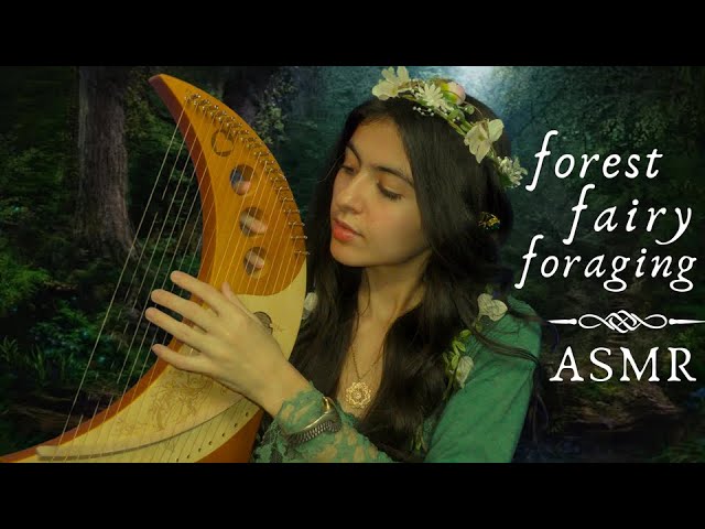 ASMR Foraging in the Forest with a Fairy 🌿