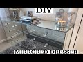 DIY | Mirrored Dresser Transformation