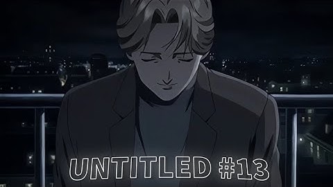 Johan Liebert edit || Untitled #13