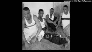 Profyle - Make Sure You're Home