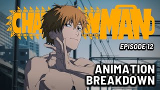 PEAK ACTION  Chainsaw Man Episode 3 Animation Breakdown 
