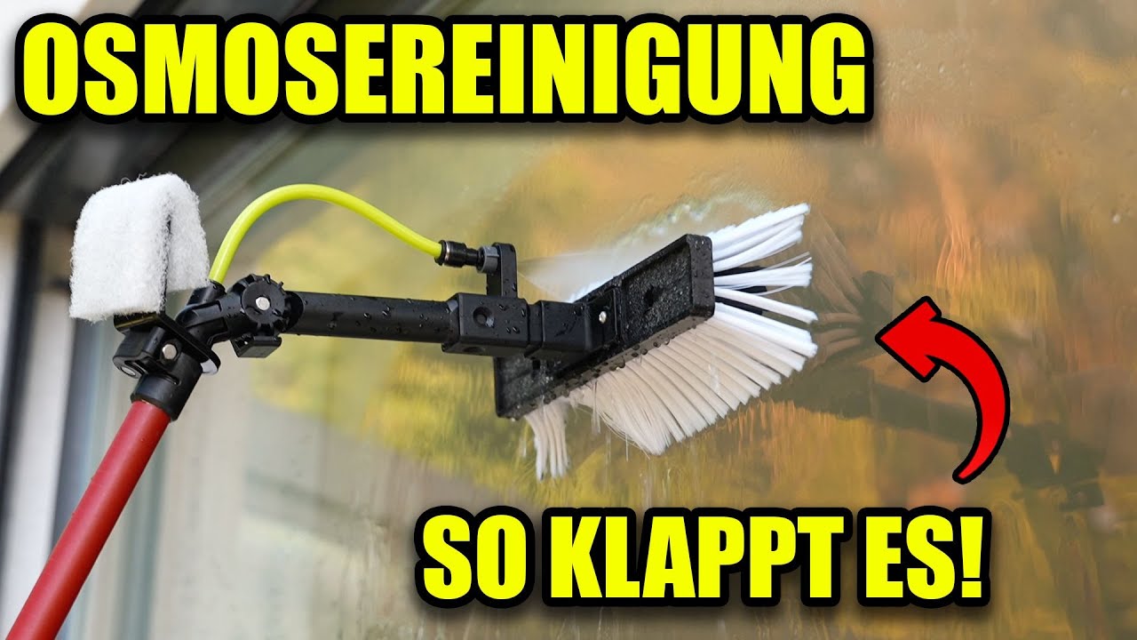 Glasreinigung im Osmoseverfahren - alles was Du wissen musst!