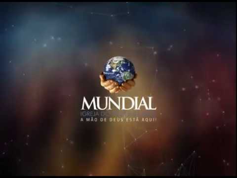 CONHEÇA O CANAL DA IGREJA MUNDIAL - IMPDOFICIAL