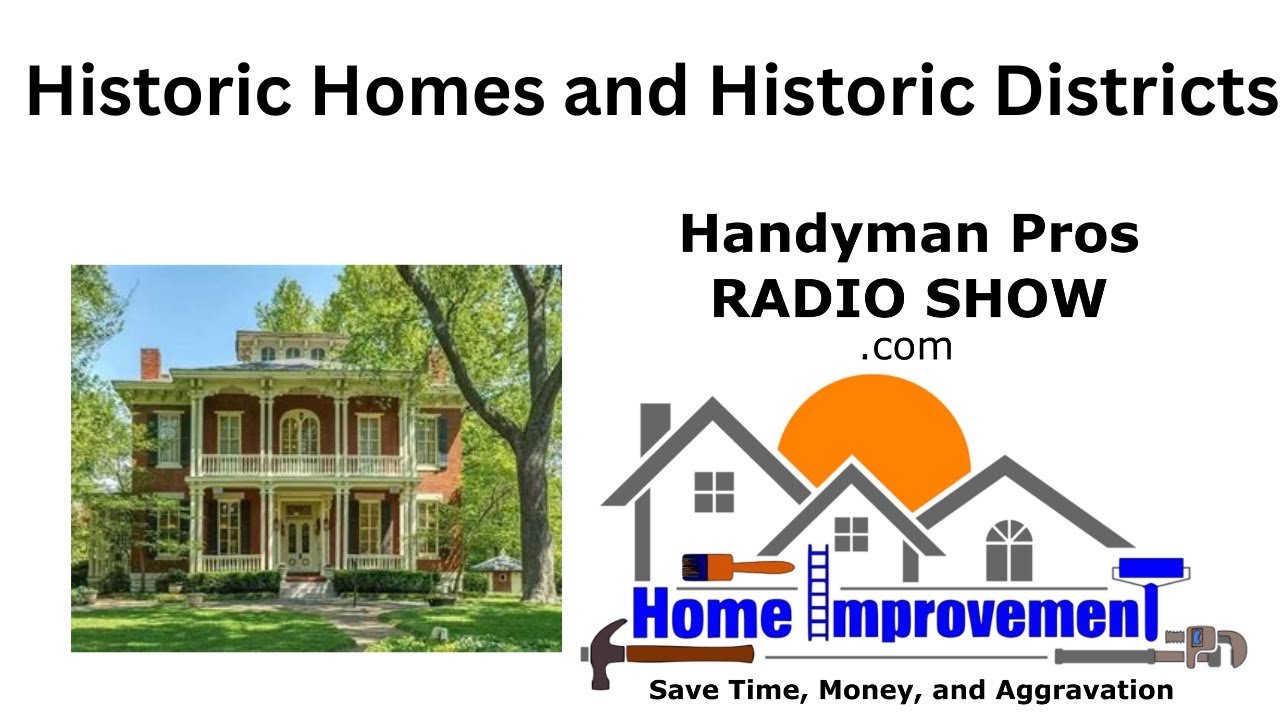 Historical Homes in Historical Districts