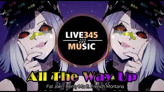 Tiktok| All The Way Up [Remix] Ft. French Montana - Fat Joe| Remy Ma - 345
