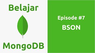 Belajar MongoDB - 7 BSON