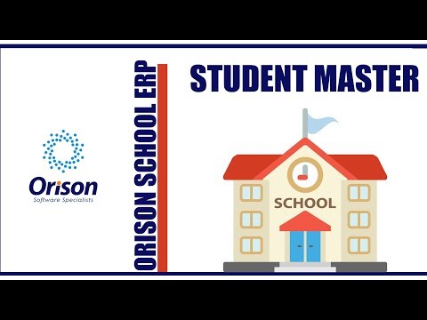 Orison School - Part 1 / Student Master