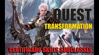 Lineage 2 Quest Transformação - subclass certification - More Than Meets The Eye Lineage 2 Quest Transformação - subclass certification - More Than Meets The Eye