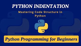 Celebrity 24 - Python Indentation | Mastering Code Structure in Python | Python Programming for Beginners Profile