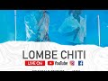Lombe chiti - Virtual Concert