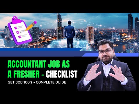 Complete Guide to Landing an Accountant Job as a Fresher!