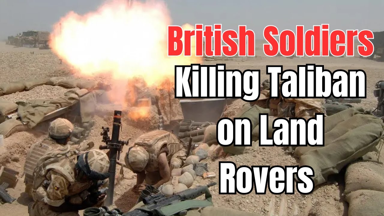 Inside the British Army’s Tactics to Fight the Taliban | Documentary