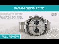 Pagani Design PD1718   Full Review