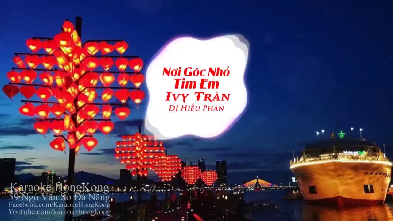 Nơi Góc Nhỏ Tim Em - Ivy Trần, DJ