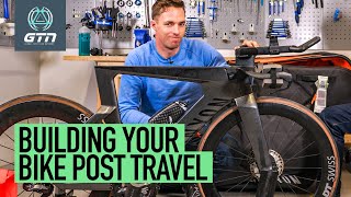 How To Set Up Your Triathlon Bike For A Race After Packing It For Travel | DIY Bike Build Tutorial