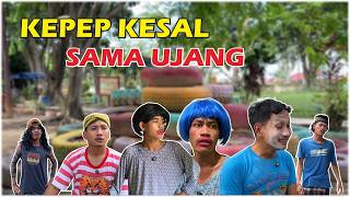 UJANG BROKEN HOME EP 3 - KEPEP KESAL SAMA UJANG