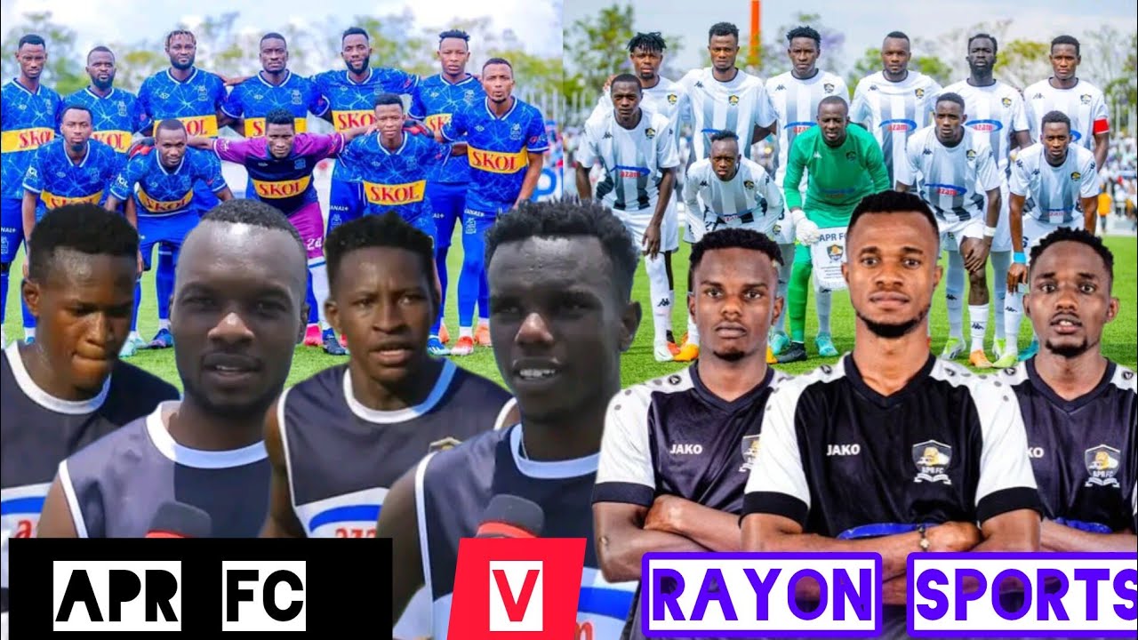 AMAKURU MASHYA KU MUKINO WA APR FC NA RAYON SPORTS ASHYIZE HANZE MURI ...