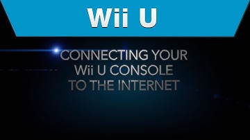 Wii U - How to Connect Your Wii U Console to the Internet
