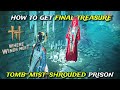 How To Get The Final Treasure In Tomb Mist Shrouded Prison Wherewindsmeet WWMCCPS1 How To Get The Final Treasure In Tomb Mist Shrouded Prison Wherewindsmeet WWMCCPS1