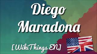 Diego Maradona [WikiThings EN]