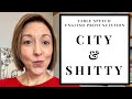 How to Pronounce CITY 🏙 & SHITTY 💩 - American English Pronunciation Lesson