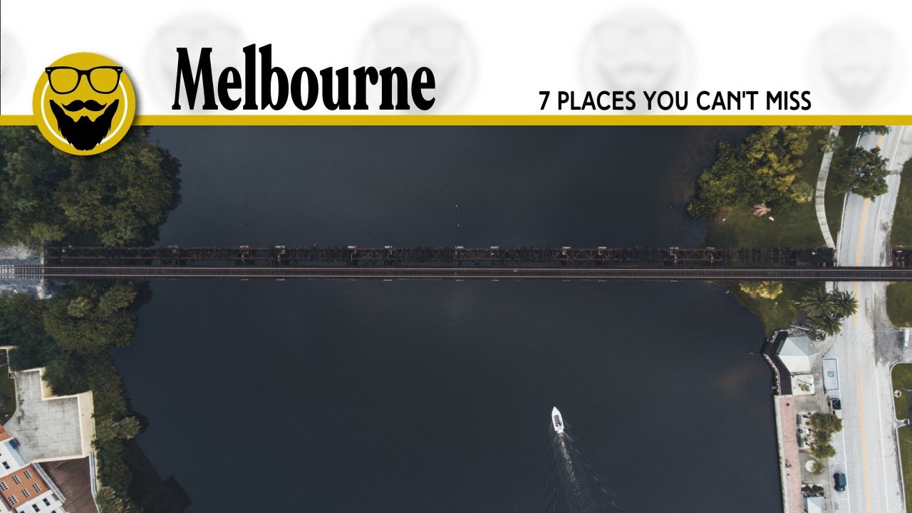 7 Places You CANNOT MISS in Melbourne and Eau Gallie, Florida