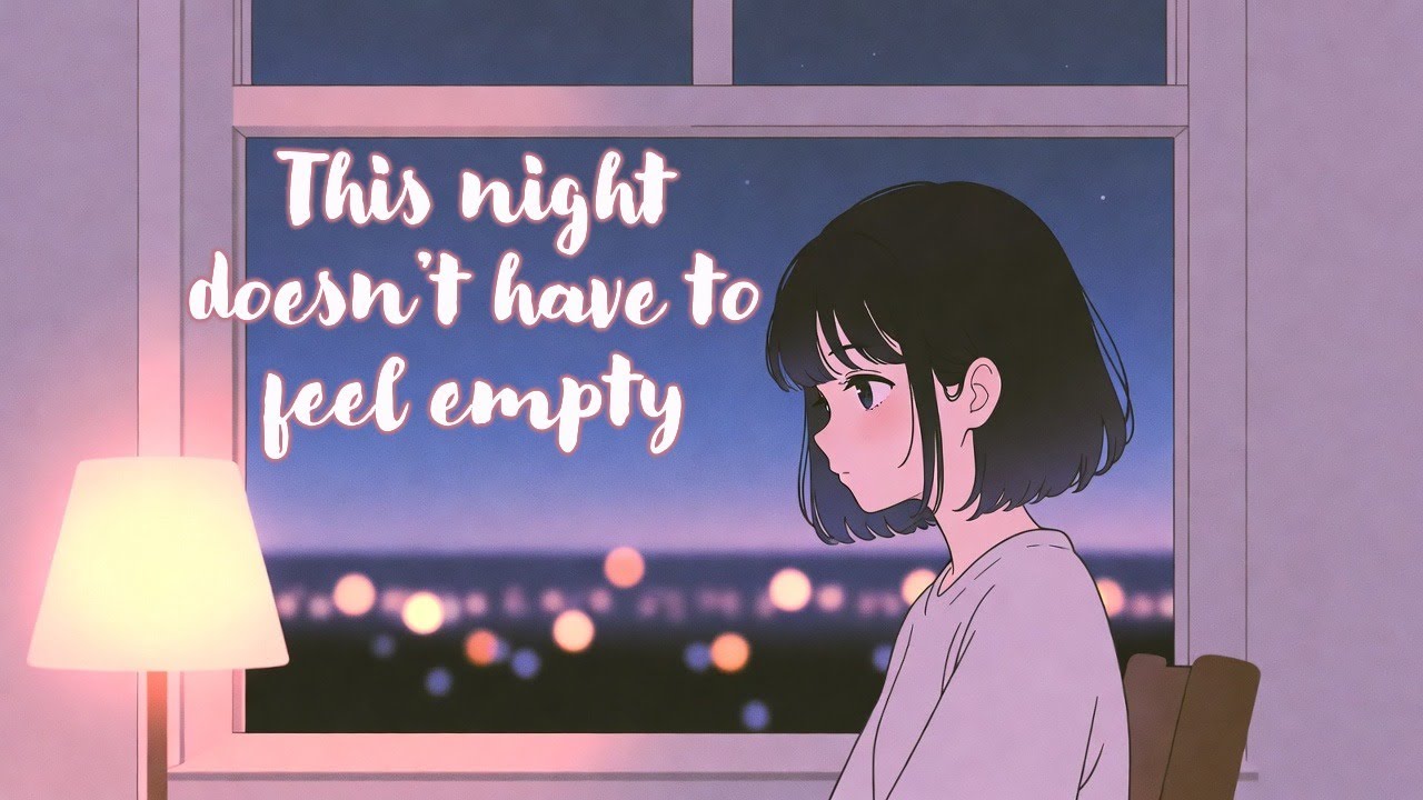 You’re Not Alone Tonight | Quiet Music for Lonely Nights