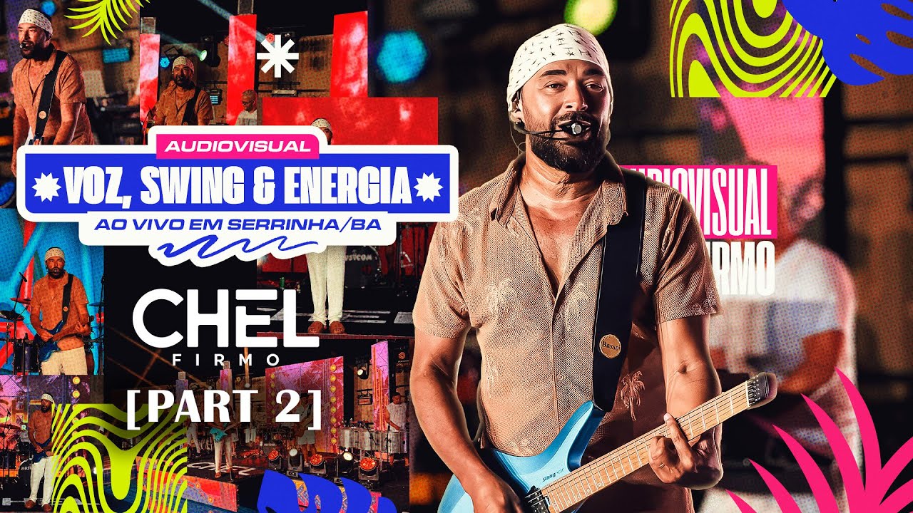 CHEL FIRMO - Voz swing e energia - ao vivo em Serrinha-Ba (Part 2)