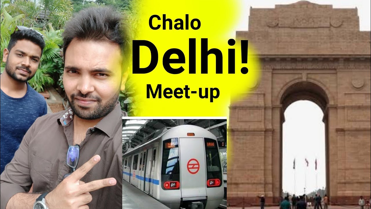 Let's Meet In Delhi | Delhi Meet-up Announcement | India Gate | Tryootech