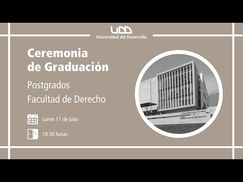 Ceremonia de Graduación | Postgrados Facultad de Derecho | Sede Santiago