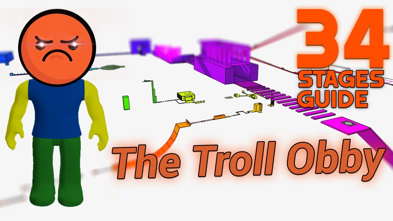 The Troll Obby Full Guide 1 34 Stages Obby Walkthrough Youtube