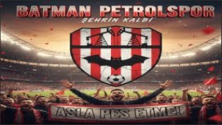 Batman Petrolspor Marş 2026 - Şehrin Kalbi - Ş