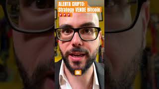 🚨ALERTA CRIPTO: Strategy VENDE Bitcoin #cripto #bitcoin #notíciasbitcoin #microstrategy