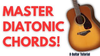 Diatonic Chords Made Easy! Start with C Major | Beginner Guitar Lesson on Diatonic Chord Scale 