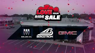 Bergstrom Buick GMC February 2026 Love Your Ride Sales Event Bergstrom Buick Gmc Appleton