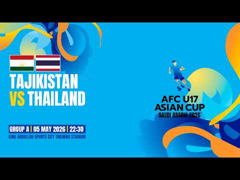 Tajikistan vs Thailand | AFC Asian Cup U17 2026 | Group A | MD1 — live football stream